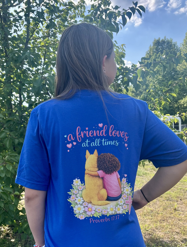 A Friend Loves at all Times